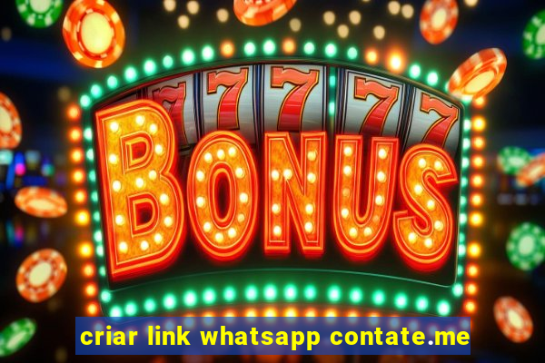 criar link whatsapp contate.me